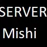 🏠SERVER Mishifu