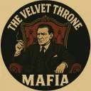 The Vevlet Throne Mafia