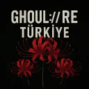 GHOUL://RE TÜRKİYE