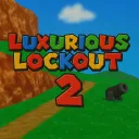Luxurious Lockout 2