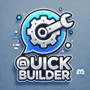 Quick Builder