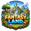 FANTASY LAND™