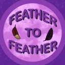 FEATHER TO FEATHER
