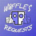 Waffle's Requests