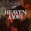 heaven knows <𝟑 .ᐟ /twnk