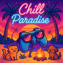CHILL PARADISE || ~ hangou...