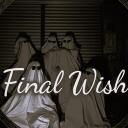 Final Wish