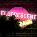 Fluorescent Dawn