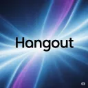 The hangout