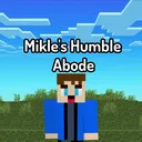 Mikle's Humble Abode