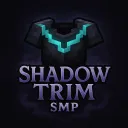 Shadow Trim SMP