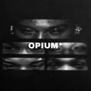 OPIUM*