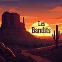🐎Les bandits 🤠