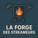 La Forge Des Streameurs