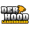 Der Hood Leaderboard