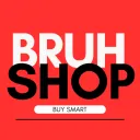 Bruh Shop - Buy Smart