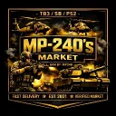 MP-240's market! V3