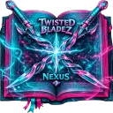 Twisted Bladez Nexus