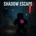 Shadow Escape S.T.