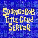 SpongeBob Title Card Server