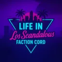 Life In Los Scandalous: Civilian & Factions
