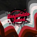 THE DESPERADO JONES SHOW!
