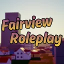Fairview Roleplay [1 YEAR 🎉]