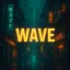 Wave (Under Maintence)