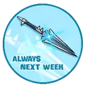 Always Next Week Firemaw