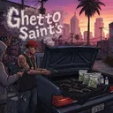 Ghetto Saint's