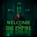 WELCOME TO THE EMPIRE