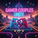 ๐ฎGamer Couples Unite๐ฒ(18+ ONLY!)