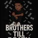 BTD | Brothers Till Death (COMEBACK?)