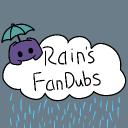 Rain's Fandubs