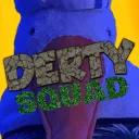 DERTY SQUAD