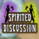 Spirited Discussion