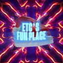 ETC'S FUN PLACE