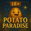 Potato Paradise 18+