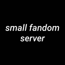 'Small' Fandoms Server