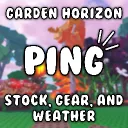 Garden Horizon | 24/7 Ping Stock, Gear, And Weather