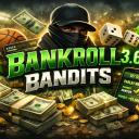 Bankroll Bandits