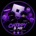 Chirpy & Me