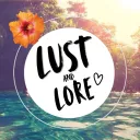 🌼 LUST & LORE 20+ 🌼