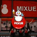 MIXUE V.2