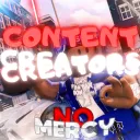 NO MERCY | Content Creators