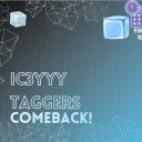 Ic3yyy Taggers COMEBACK!