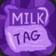 Milk Tag