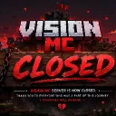 Vision Mc (CLOSED)