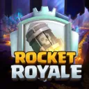 Rocket Royale [CLASH ROYALE]