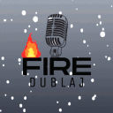 Fire Dublaj | Sohbet